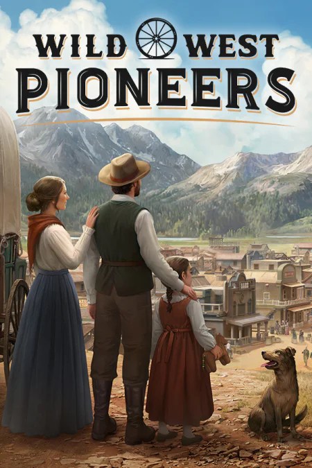 西部拓荒纪 WILD WEST PIONEERS PC中文版下载 配置要求-硕谷新闻聚合